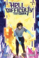 Hell Difficulty Tutorial (Light Novel) Vol. 3 1638493561 Book Cover