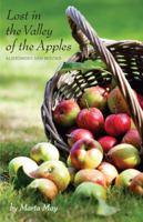 "Lost in the Valley of the Apples, ALZHEIMER'S AND BEYOND" 0578467542 Book Cover