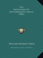 The Mountains of Southernmost Africa 134347857X Book Cover