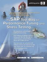 mySAP Tool Bag for Performance Tuning and Stress Testing (HP Professional Series) 0131448528 Book Cover