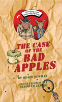 The Case of the Bad Apples: A Wilcox & Griswold Mystery 1939547768 Book Cover