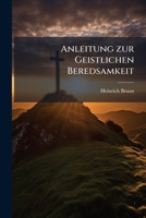 Anleitung Zur Geistlichen Beredsamkeit... 1246517965 Book Cover