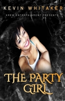 The Party Girl 0991533534 Book Cover