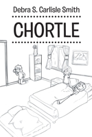 Chortle 1662454287 Book Cover