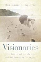Visionaries 1594678758 Book Cover