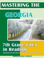 Mastering the Georgia 7th Grade CRCT in Reading 1598070703 Book Cover