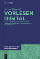 Vorlesen Digital: Interaktionsstrukturierung Beim Vorlesen Gedruckter Und Digitaler Bilderbucher 3110352435 Book Cover