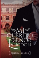 Mi querido Señor Langdon (Spanish Edition) B08CG63GS2 Book Cover