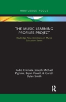 The Music Learning Profiles Project: Let's Take This Outside 1315206307 Book Cover