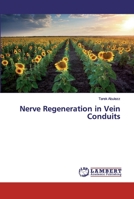 Nerve Regeneration in Vein Conduits 6200115141 Book Cover
