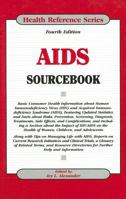 AIDS Sourcebook (Health Reference Series) 0780809971 Book Cover