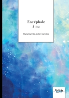 Encéphale à nu 2381534555 Book Cover