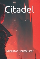 Citadel 1983781355 Book Cover