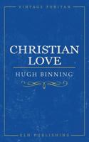 Christian Love 1948648172 Book Cover