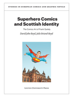 Superhero Comics and Scottish Identity: The Comics Art of Frank Quitely 946270466X Book Cover