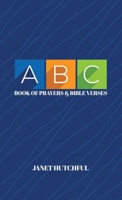 ABC Book of Prayers & Bible Verses B0DJ1XZZG9 Book Cover