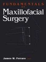 Fundamentals of Maxillofacial Surgery 038794737X Book Cover