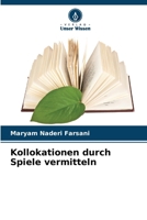 Kollokationen durch Spiele vermitteln (German Edition) 6208731658 Book Cover