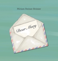 Dear Mary B0BSNGBKKT Book Cover