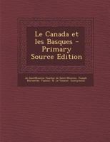Le Canada Et Les Basques (1879) 1160146276 Book Cover