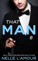That Man 8 B08L1NSSJN Book Cover