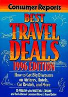 Consumer Reports Best Travel Deals: 1996 Edition 0890438293 Book Cover