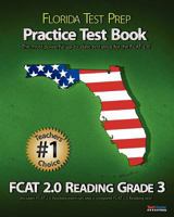 Florida Test Prep Practice Test Book Fcat 2.0 Reading Grade 3 1466304529 Book Cover