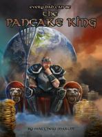 Every Dad Can Be The Pancake King 0578811987 Book Cover