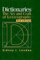 Dictionaries: The Art and Craft of Lexicography 0684180960 Book Cover