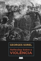 Reflexões Sobre a Violência (Portuguese Edition) B0H17QXND1 Book Cover