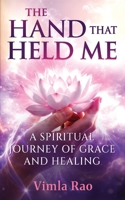 The Hand that Held Me 176386488X Book Cover