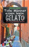 Tote Männer essen kein Gelato 375286690X Book Cover