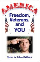 America: Freedom, Veterans, and You 0989692108 Book Cover