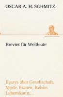 Brevier Fur Weltleute 3743702541 Book Cover