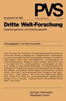 Dritte Welt-Forschung: Entwicklungstheorie Und Entwicklungspolitik 3663000168 Book Cover