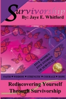 Survivorship - Jaye E. Whitford 1387904744 Book Cover