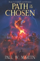 Path of the Chosen 0990727505 Book Cover