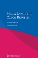 Media Law in the Czech Republic 9041182640 Book Cover