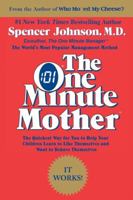 The One Minute Mother (One Minute Series) 0688144047 Book Cover