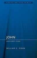 John: Jesus Christ Is God 1781917175 Book Cover