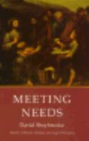 Meeting Needs (Studies in Moral, Political and Legal Philosophy) 0691022593 Book Cover