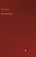 Die Wüstenharfe... 127914629X Book Cover