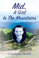 Mid, A Girl In The Mountains 1977216595 Book Cover