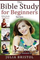 The Bible: The Bible Study for Beginners Series (3 Titles in 1) 1517276624 Book Cover
