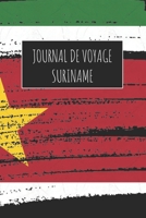 Journal de Voyage Suriname: 6x9 Carnet de voyage I Journal de voyage avec instructions, Checklists et Bucketlists, cadeau parfait pour votre s�jour � Suriname et pour chaque voyageur. 1670982769 Book Cover