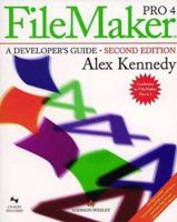 Filemaker Pro 4: A Developer's Guide 0201360691 Book Cover