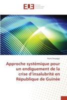 Approche systémique pour un endiguement de la crise d’insalubrité en République de Guinée 6202545461 Book Cover
