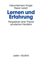 Lernen Und Erfahrung: Perspektiven einer Theorie schulischen Handelns 3810010561 Book Cover