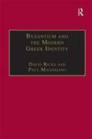 Byzantium and the Modern Greek Identity 0860786137 Book Cover