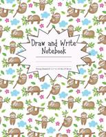 Draw and Write Notebook Primary Ruled 8.5" x 11" in / 21.59 x 27.94 cm: Children's Composition Book, Sleepy Sloths Hanging Out with Pink Flowers Cover, P861 1078360286 Book Cover